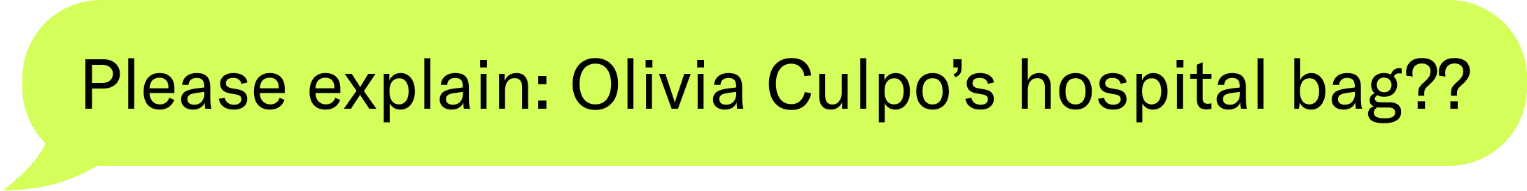 Please explain: Olivia Culpo's hospital bag??