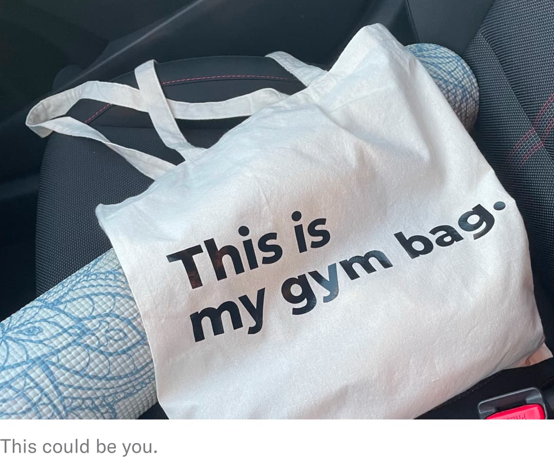 This is my gym bag