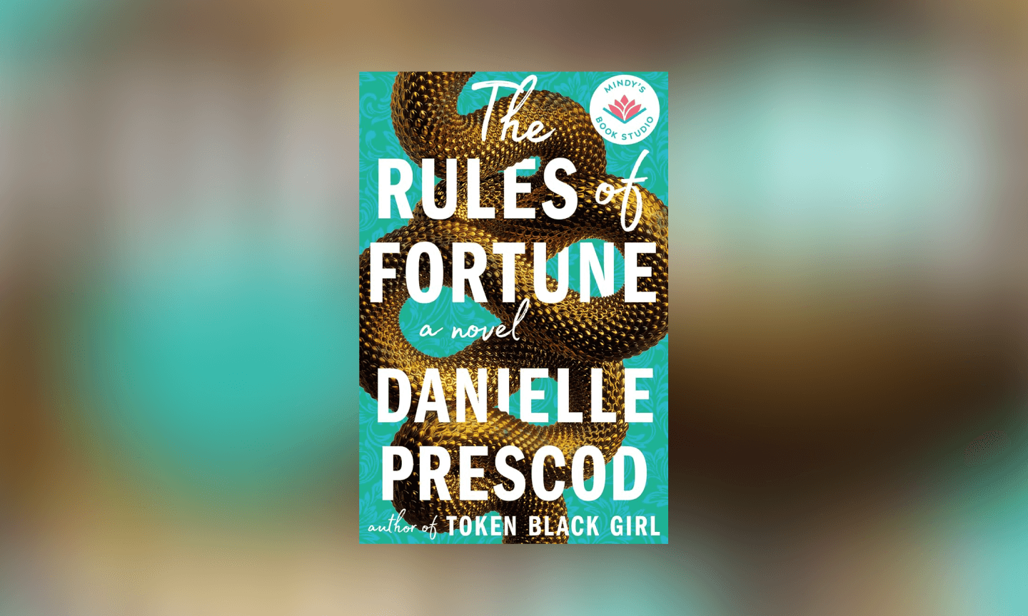 The Rules of Fortune by Danielle Prescod
